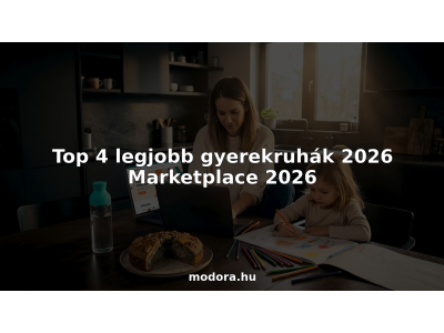 Top 4 legjobb gyerekruhák 2026 Marketplace 2026